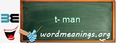 WordMeaning blackboard for t-man